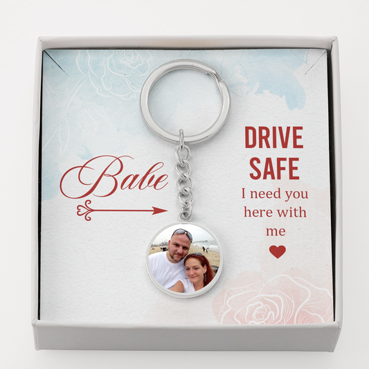 Babe - Drive Safe Keychain